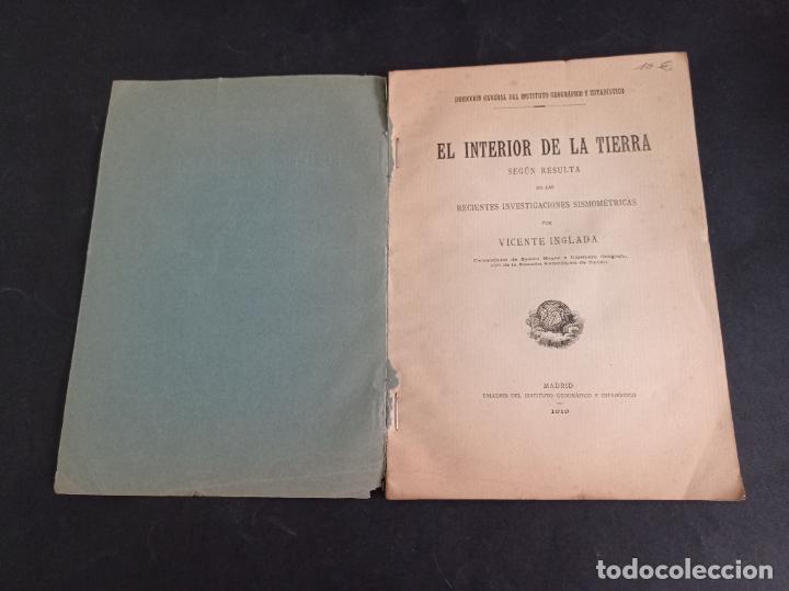 Libros antiguos: 1919 - VICENTE INGLADA. El interior de la tierra - Foto 2