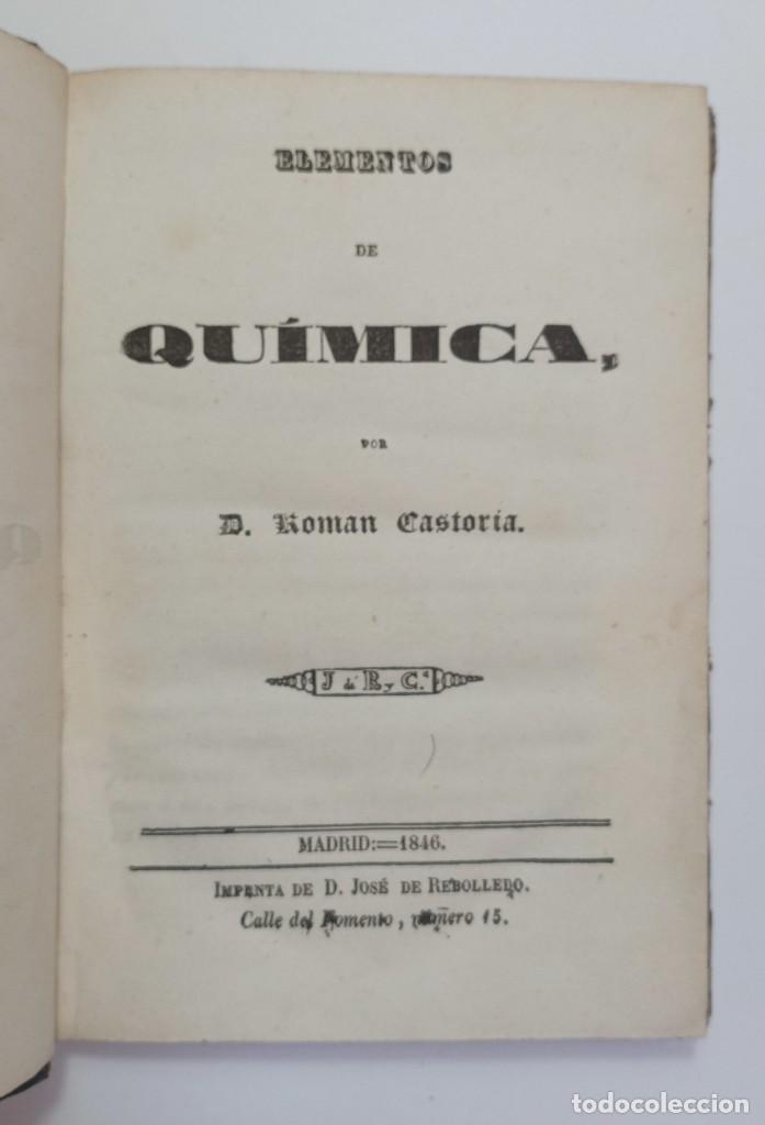 Old books: Roman Castor&iacute;a - Elementos de qu&iacute;mica - Jos&eacute; de Rebolledo, 1846