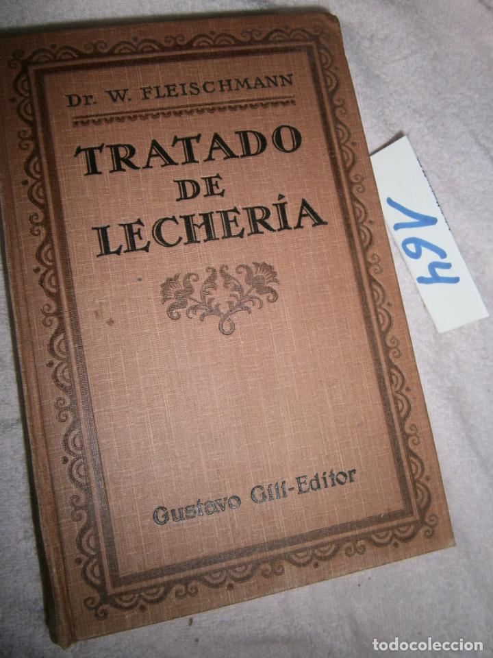 Libros antiguos: ANTIGUO LIBRO - TRATADO DE LECHERIA - Foto 1