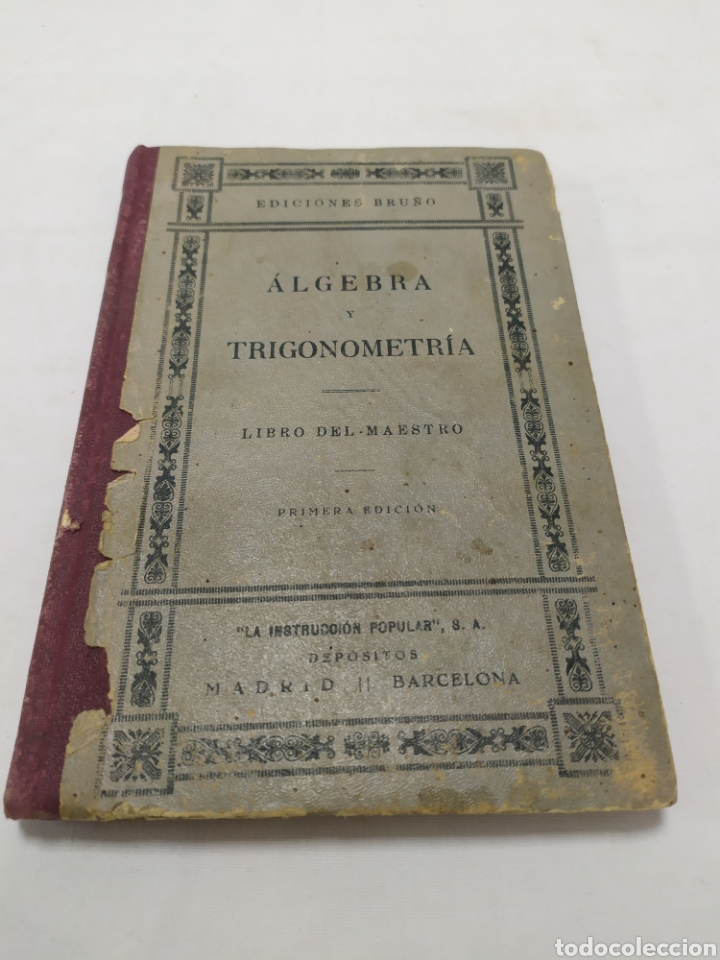 Libros antiguos: &Aacute;lgebra y trigonometr&iacute;a, Ediciones Bru&ntilde;o, 1933 - Foto 1