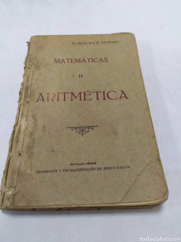 Libros antiguos: Matem&aacute;ticas II, H. Miranda y A. del Pueyo, 1925 - Foto 1