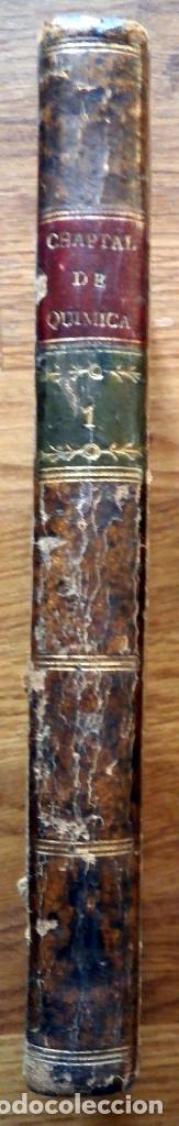 Libros antiguos: CHAPTAL, J.A. Elementos de Qu&iacute;mica Tomo I. 1802 - Foto 1