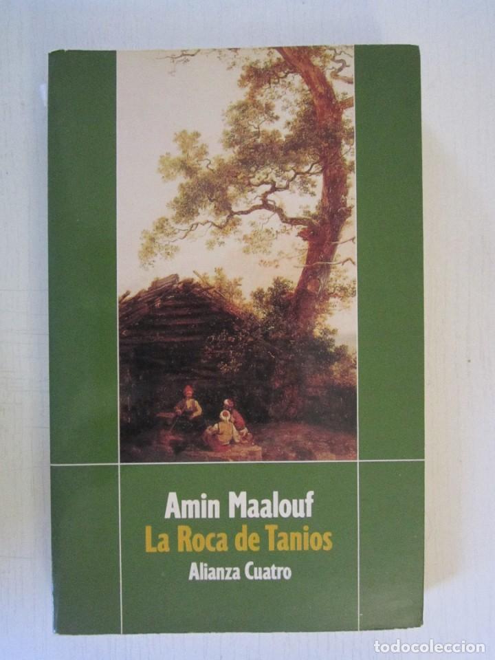 Libros antiguos: (212) LIBRO LA ROCA DE TANIOS AMIN MAALOUF - Foto 1