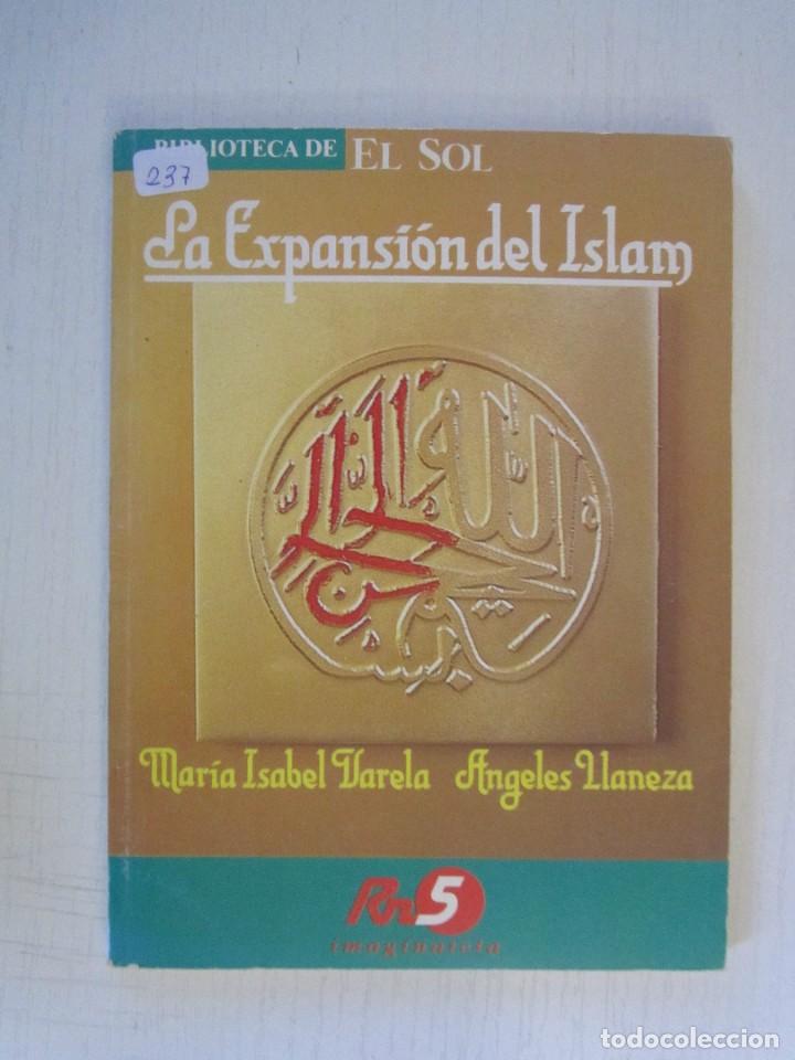 Libros antiguos: (237LIBRO LA EXPANSION DEL ISLAM) INTERESANTE - Foto 1