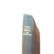 Libros antiguos: MANUAL DEL INGENIERO - G. COLOMBO - MADRID 1904.