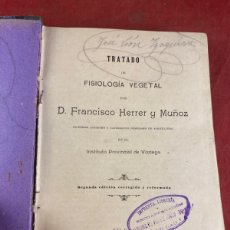 Libros antiguos: TRATADO DE FISIOLOGÍA VEGETAL Y NOCIONES DE ZOOTECNIA FRANCISCO HERRER. Lote 362289465
