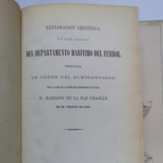 Libros antiguos: EXPLORACIÓN CIENTÍFICA DE LAS COSTAS DEL DEPARTAMENTO MARÍTIMO DEL FERROL 1870. Lote 364473106