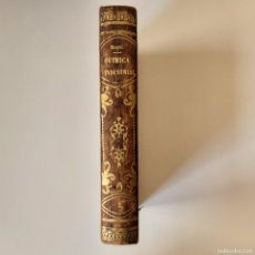 Libros antiguos: CURSO DE QUIMICA INDUSTRIAL, P. ROQUÉ Y PAGANI (1859). TOMO 2.. Lote 366199356