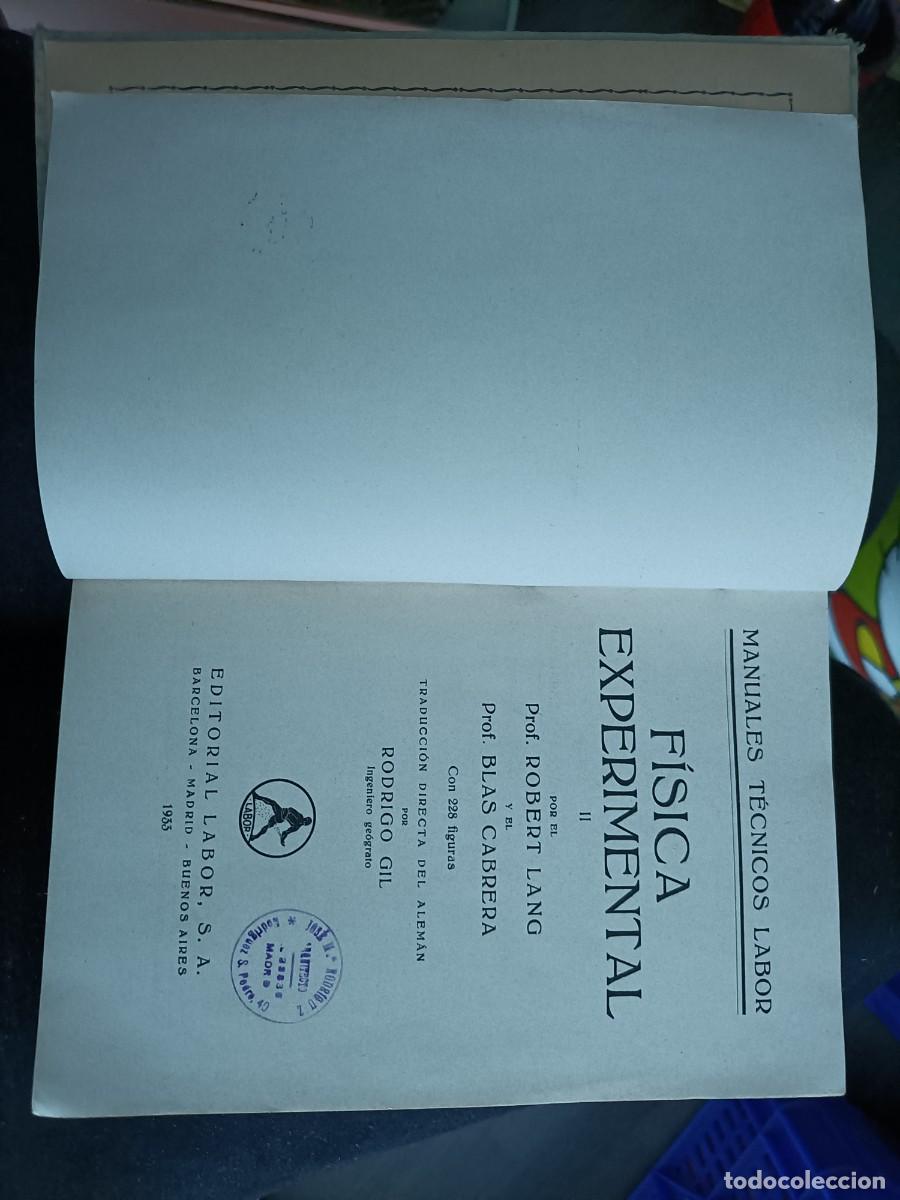 Libros antiguos: F&iacute;sica Experimental II. Robert Lang / Blas Cabrera - Foto 3