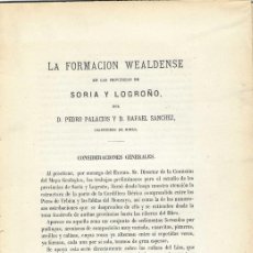 Libros antiguos: LA FORMACIÓN WEALDENSE EN LAS PROVINCIAS DE SORIA Y LOGROÑO. 1885. MAPAS. Lote 367920566
