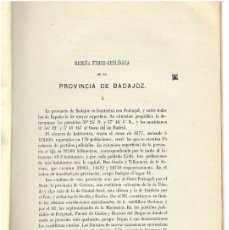 Libros antiguos: RESEÑA FÍSICO-GEOLÓGICA DE LA PROVINCIA DE BADAJOZ. JOAQUÍN GONZALO Y TARÍN. 1879. MAPA. Lote 368234511