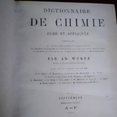 Libros antiguos: DICTIONNAIRE DE CHIMIE PURE ET APPLIQUÉE-1850??. IMPORT VER DESCRIP.GASTOS Y ENVIOS. Lote 372540564