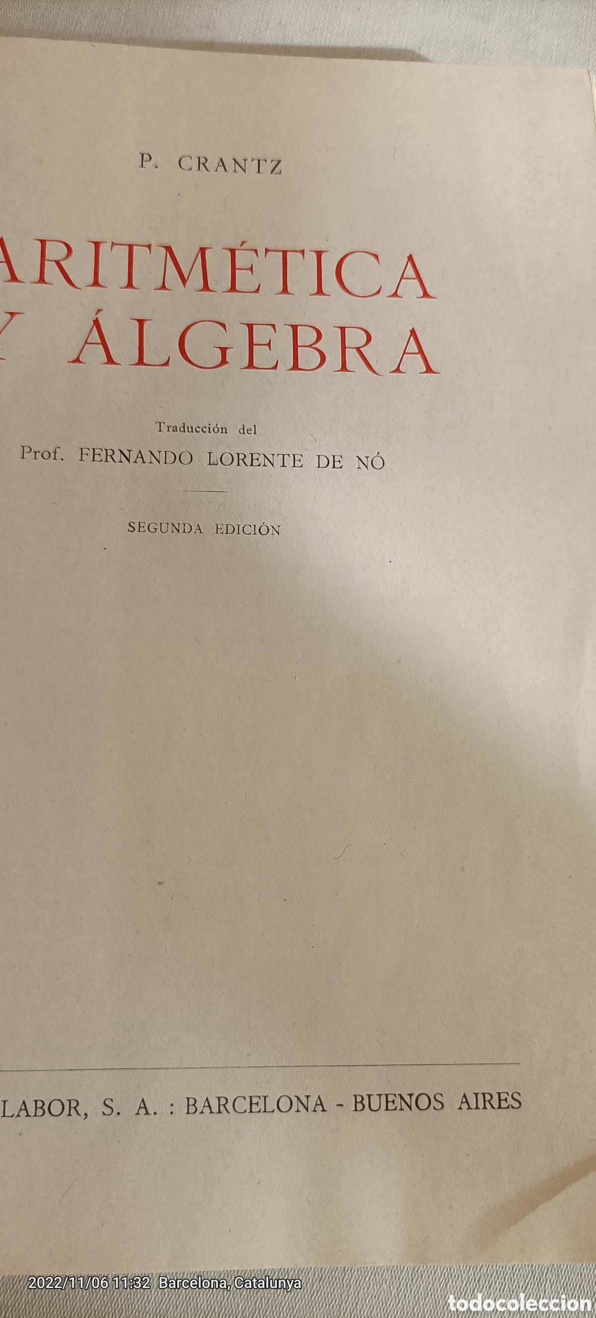 Libros antiguos: Aritm&eacute;tica y algebra Paul Crantz Ed. Labor - Foto 3