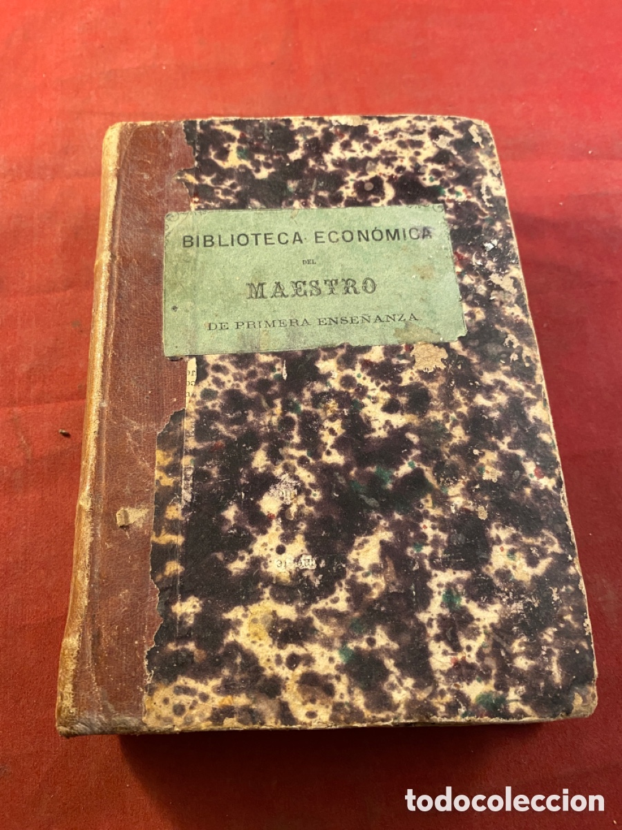 Antiquarische B&uuml;cher: BIBLIOTECA ECON&Oacute;MICA DEL MAESTRO DE PRIMERA ENSE&Ntilde;ANZA 1865