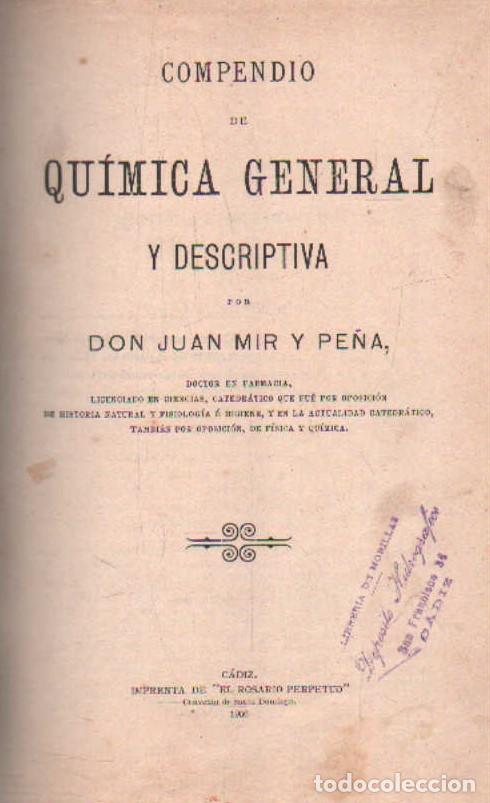 Antiquarische B&uuml;cher: QUIMICA GENERAL Y DESCRPTIVA. MIR Y PE&Ntilde;A, DON JUAN. A-FIS-234
