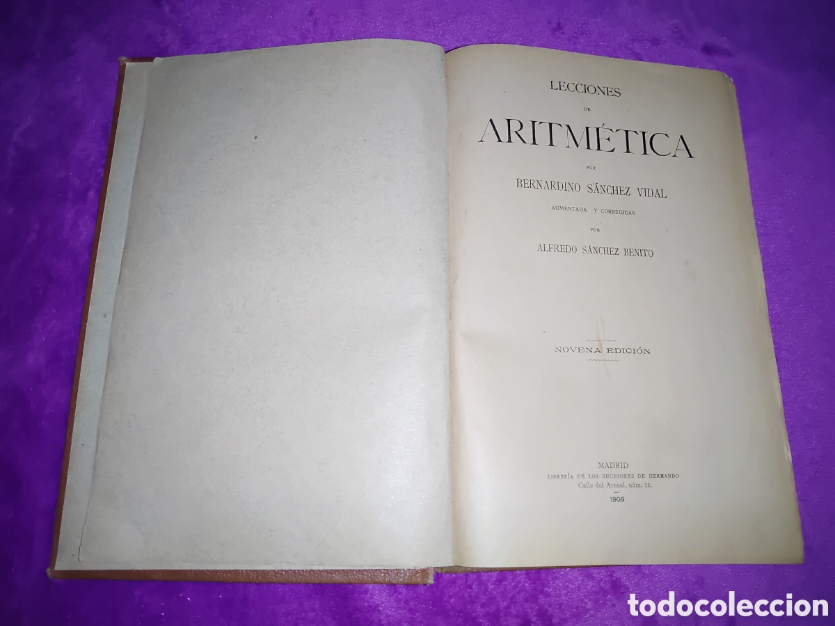 Libros antiguos: LIBRO ARITM&Eacute;TICA S&Aacute;NCHEZ VIDAL 1909 - Foto 3