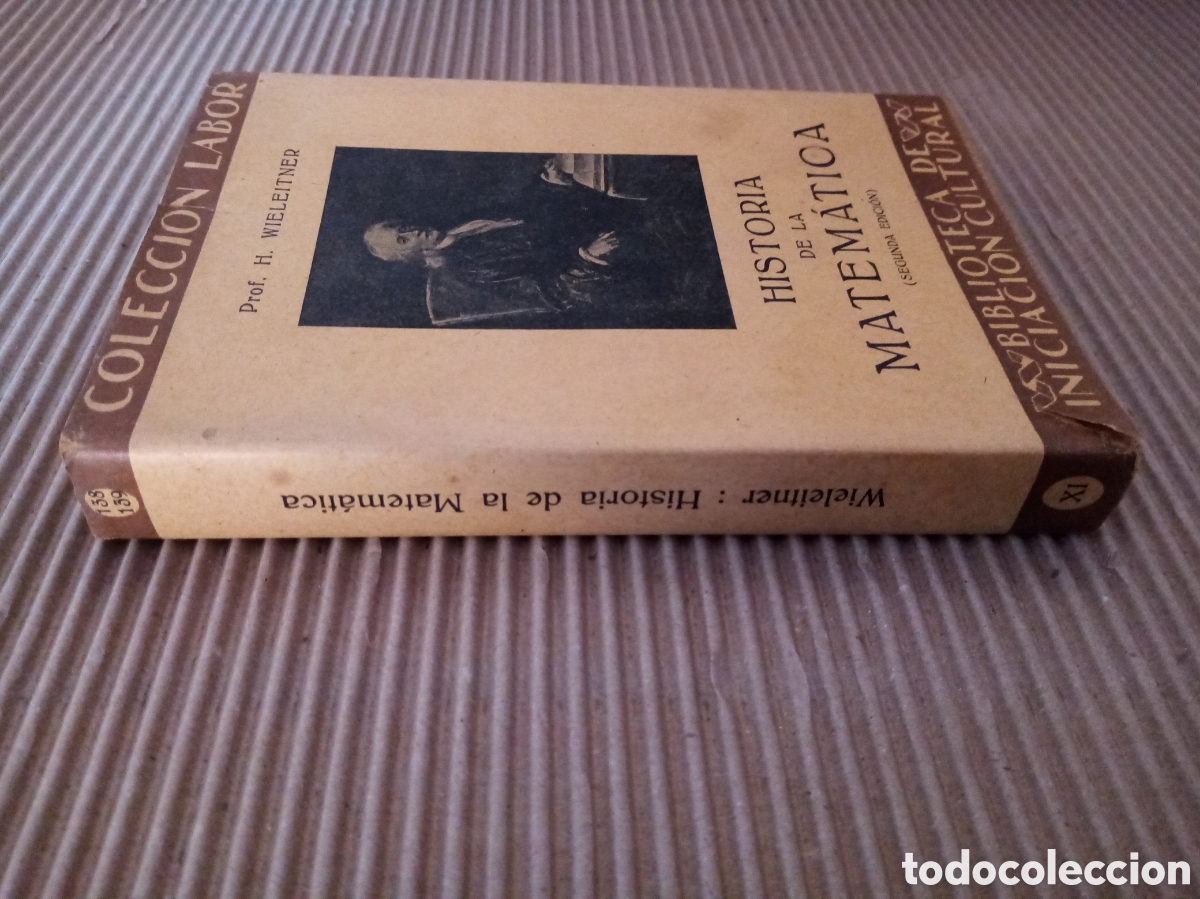Libros antiguos: Hist&ograve;ria de la matem&agrave;tica -Prof. H. Wieleitner- - Foto 2