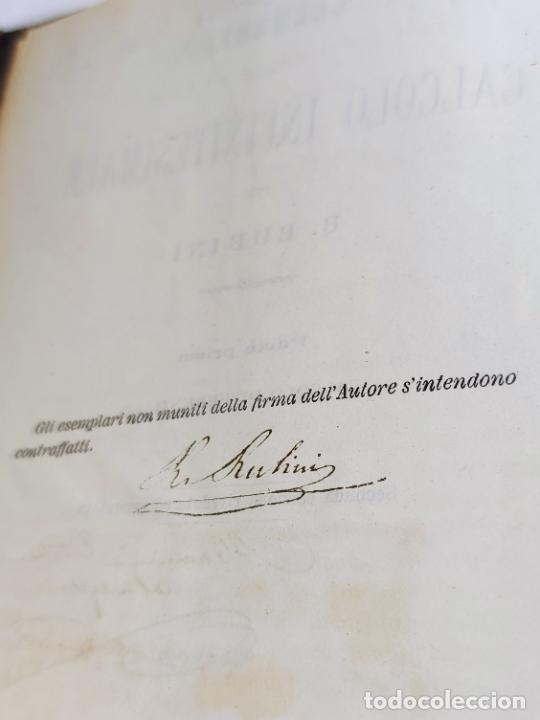 Libros antiguos: Elementi di calcolo infinitesimale. R Rubini. Parte prima, parte seconda, complemento. 1874. Napoli. - Foto 4