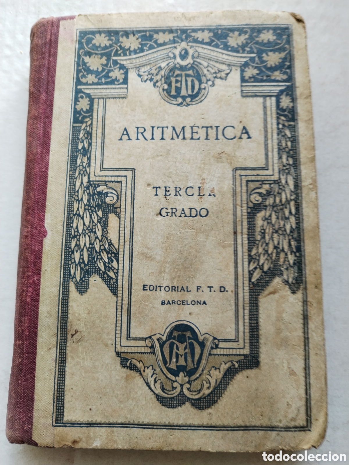 Libros antiguos: ARITM&Eacute;TICA TERCER GRADO/1922 - Foto 1