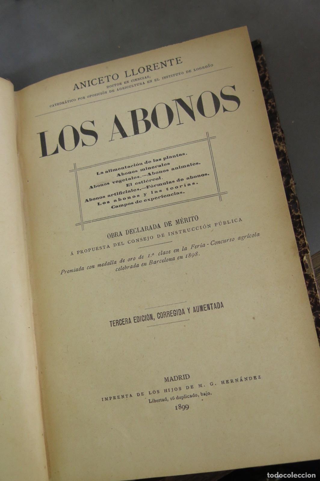 Libros antiguos: 1899.- Los abonos. Llorente - Foto 2
