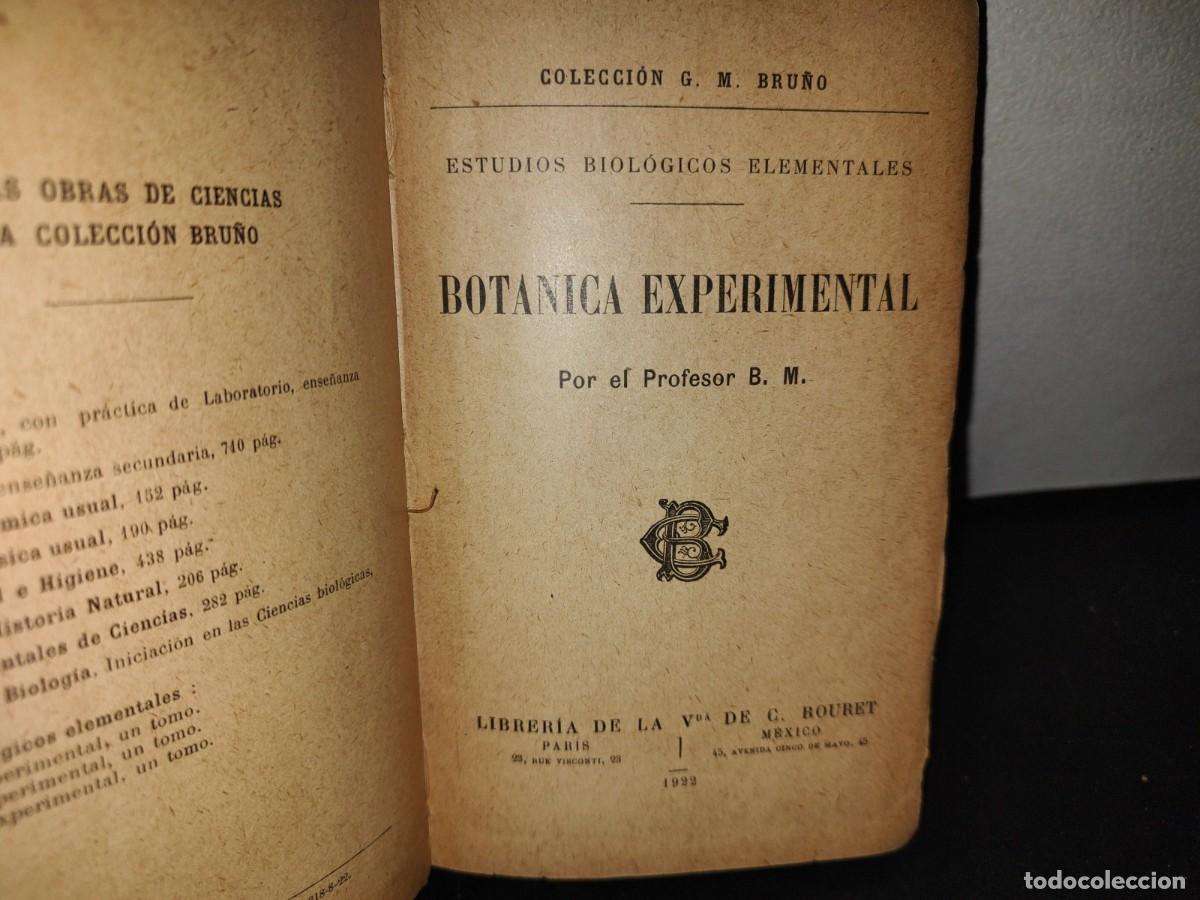 Libros antiguos: 59- BOT&Aacute;NICA EXPERIMENTAL G. M. BRU&Ntilde;O - 1922 - Foto 3
