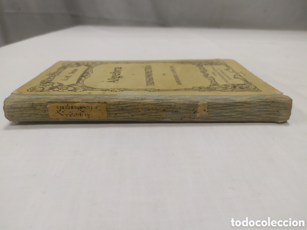 Libros antiguos: &Aacute;lgebra y trigonometr&iacute;a. G.M. Bru&ntilde;o, a&ntilde;o 1900 aproximadamente - Foto 2