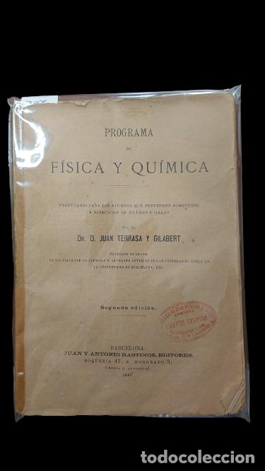 Libros antiguos: Programa de f&iacute;sica y qu&iacute;mica - Juan Terrasa y Gilabert - Foto 1