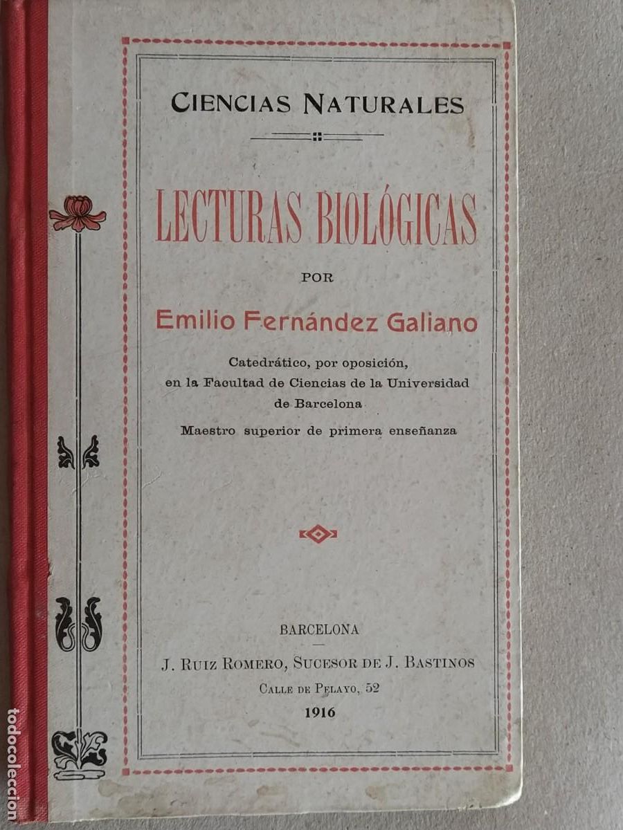 Libros antiguos: LECTURAS BIOLOGICAS, E. FERNANDEZ GALIANO, 1916 - Foto 1