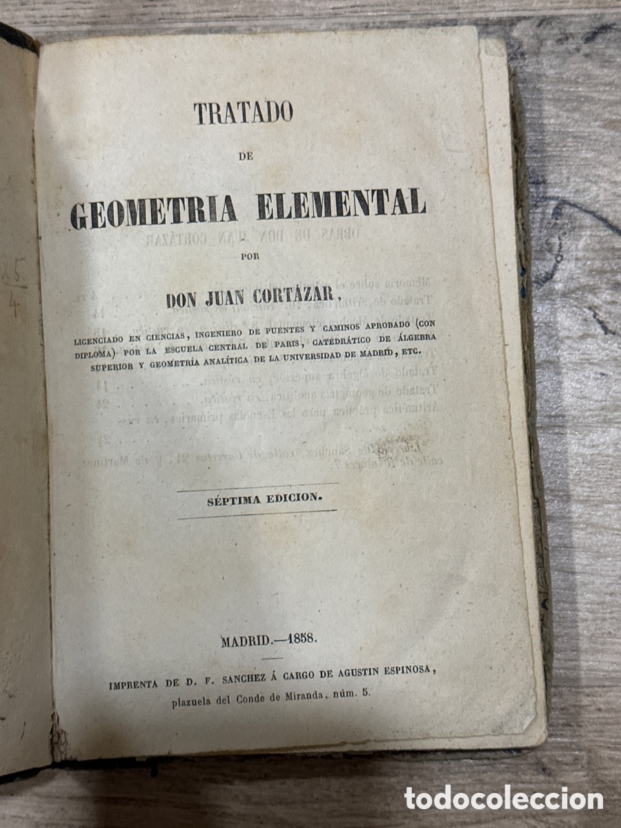 Libros antiguos: TRATADO DE GEOMETR&Iacute;A ELEMENTAL - Juan CORTAZAR - Foto 1