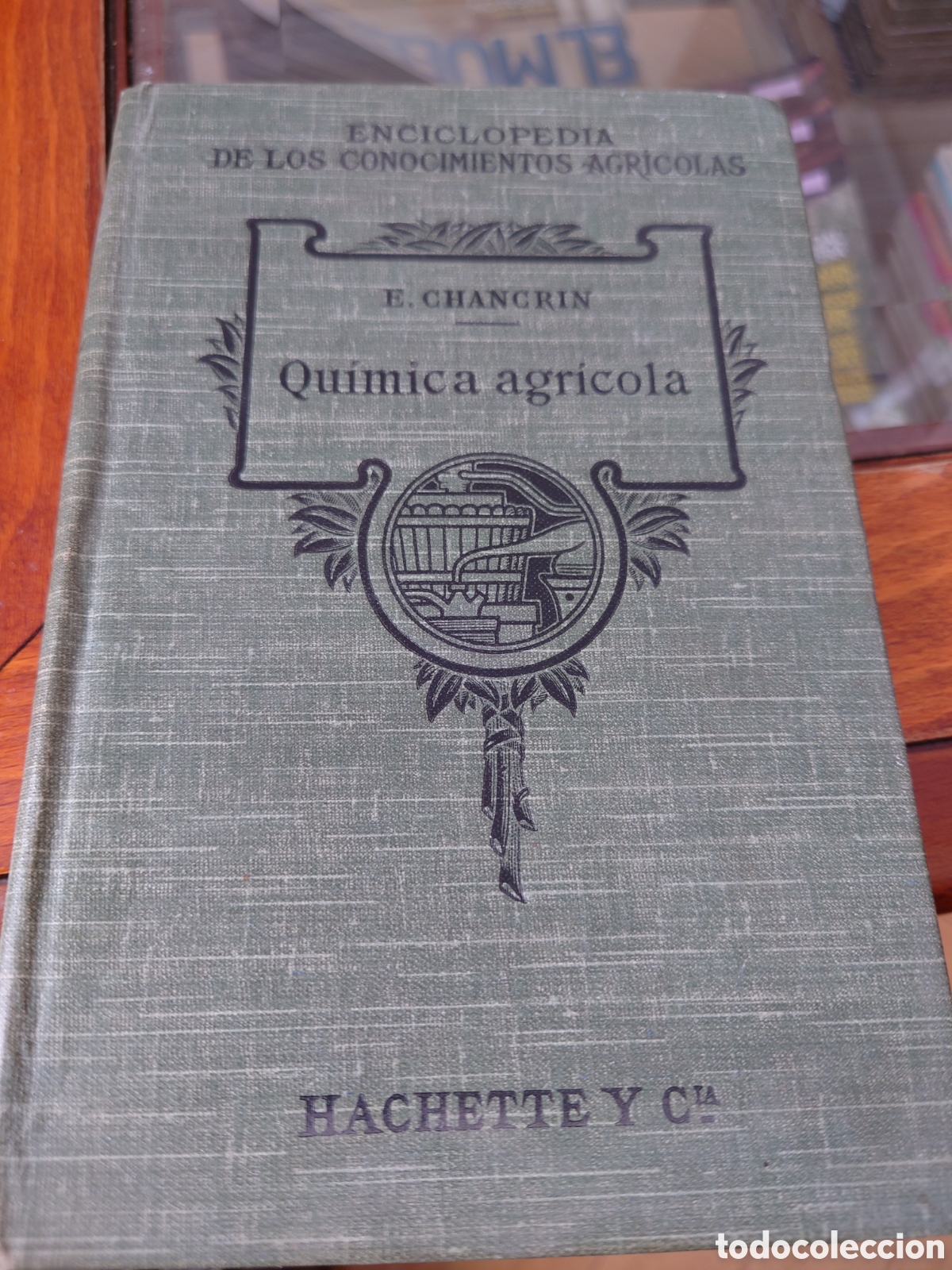 Libros antiguos: Qu&iacute;mica Agr&iacute;cola - Foto 1