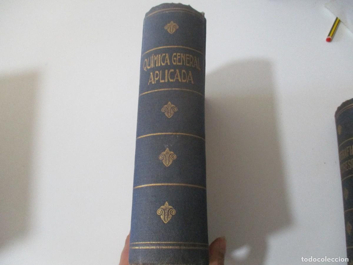 Libros antiguos: LUIS POSTIGO Qu&iacute;mica General aplicada W17262 - Foto 2