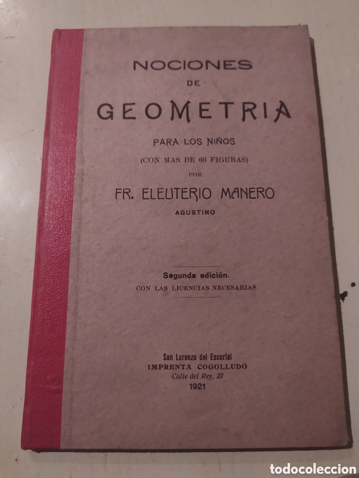 Libros antiguos: Nociones Geometr&iacute;a 1921 - Foto 1