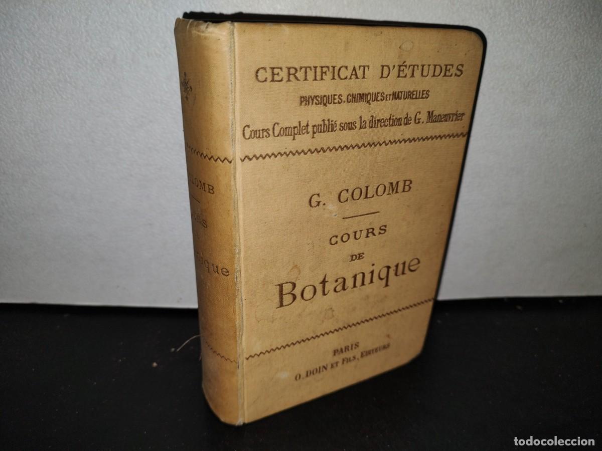 Libros antiguos: 65- COURS DE BOTANIQUE - G. COLOMB - 1897 - Foto 1