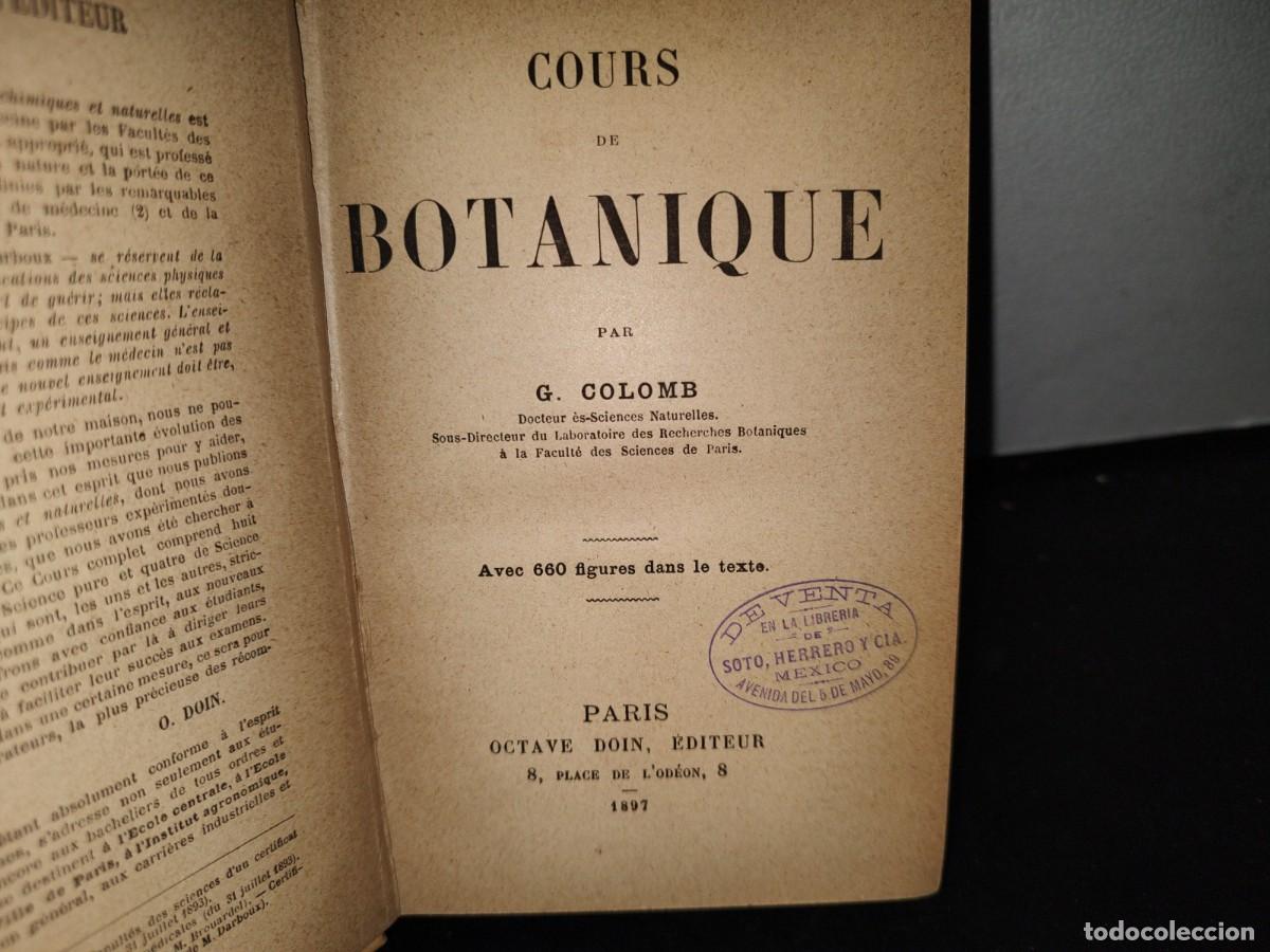 Libros antiguos: 65- COURS DE BOTANIQUE - G. COLOMB - 1897 - Foto 3