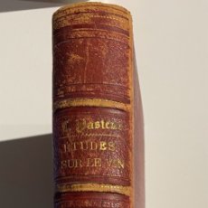 Libros antiguos: LIBRO ANTIGUO ÉTUDES SUR LE VIN. PAR M. L. PASTEUR. PARIS 1875. Lote 392591924
