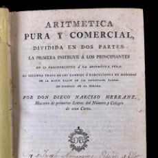 Libros antiguos: ARITMETICA PURA Y COMERCIAL. DIEGO NARCISO HERRANZ. IMP BENITO CANO. 1790. Lote 393221914