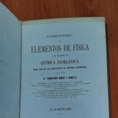 Libros antiguos: ÚNICO!! LIBRO AÑO 1869 BONET Y BONFILL COMPEDIO DE ELEMENTOS DE FÍSICA Y QUÍMICA. Lote 393828554