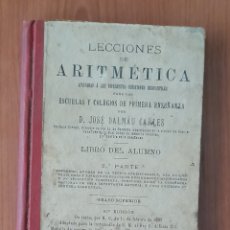 Libros antiguos: LIBRO LECCIONES DE ARITMÉTICA GERONA 1903 JOSÉ DALMAU 2° PARTE. Lote 394178174