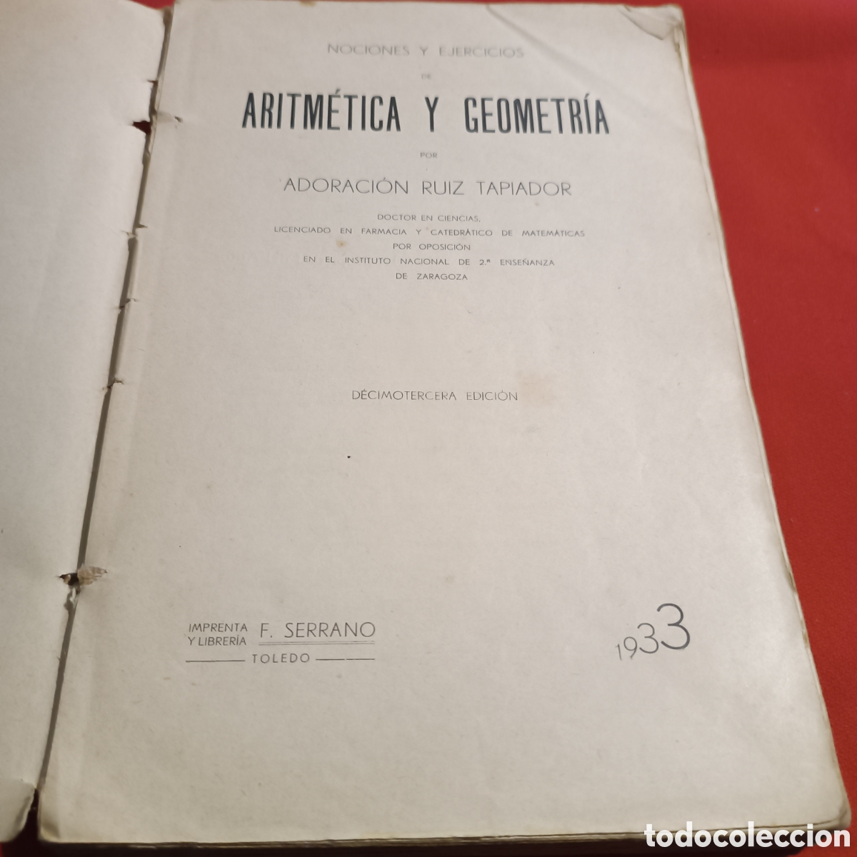 Libros antiguos: NOCIONES Y EJERCICIOS DE ARITM&Eacute;TICA Y GEOMETR&Iacute;A - Foto 3