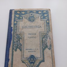 Libros antiguos: GEOMETRÍA PRÁCTICA PRIMER GRADO 1930