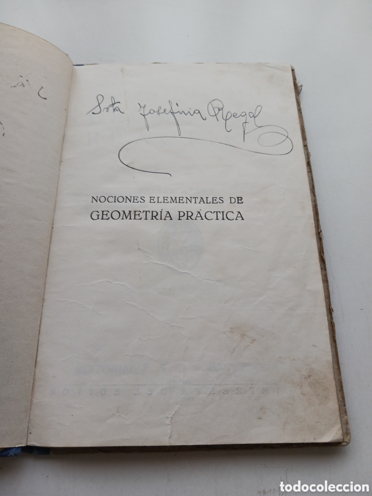 Libros antiguos: Geometr&iacute;a pr&aacute;ctica primer grado 1930 - Foto 3