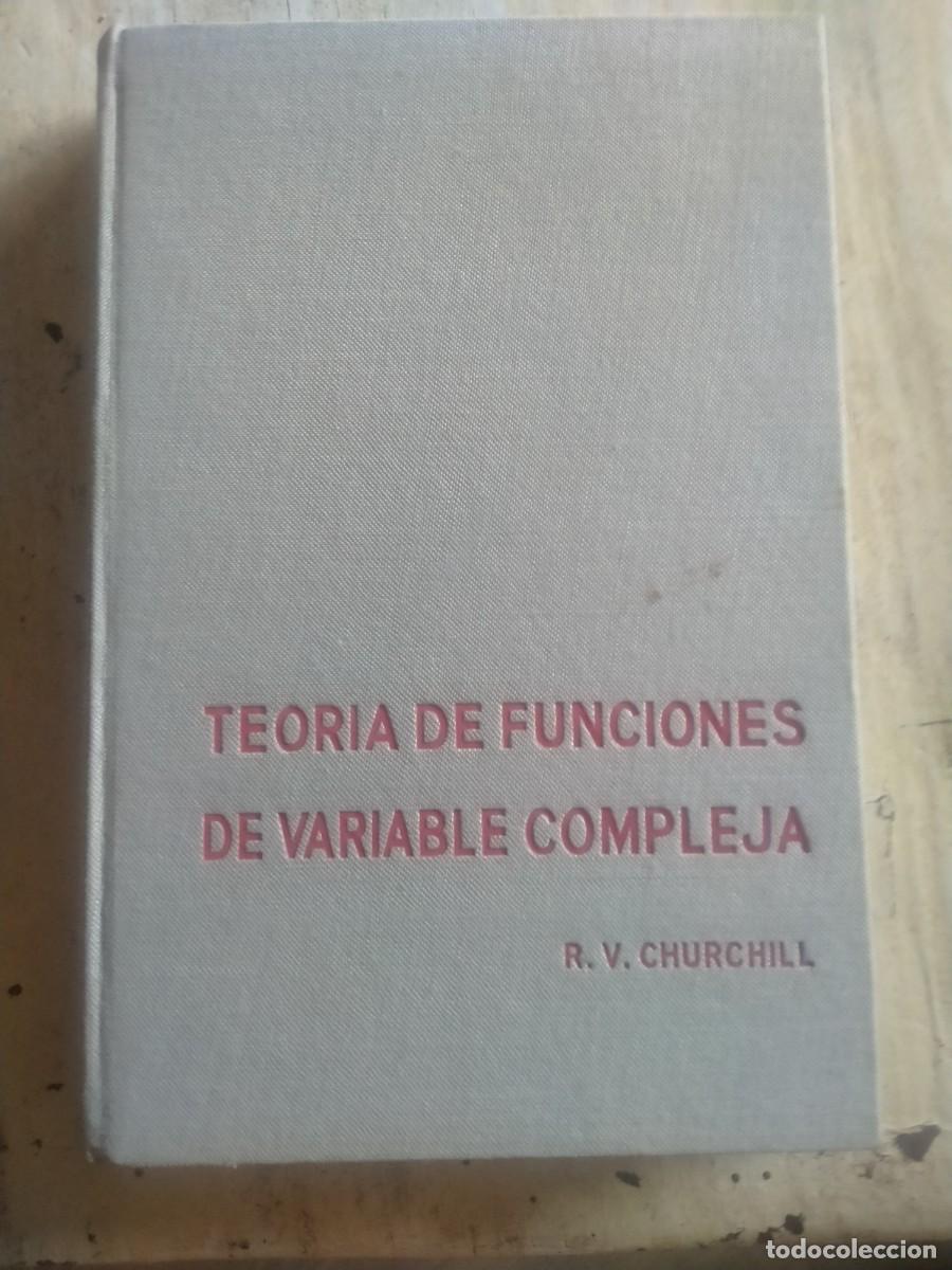 Libros antiguos: Teor&iacute;a de funciones de variable compleja. - Foto 1