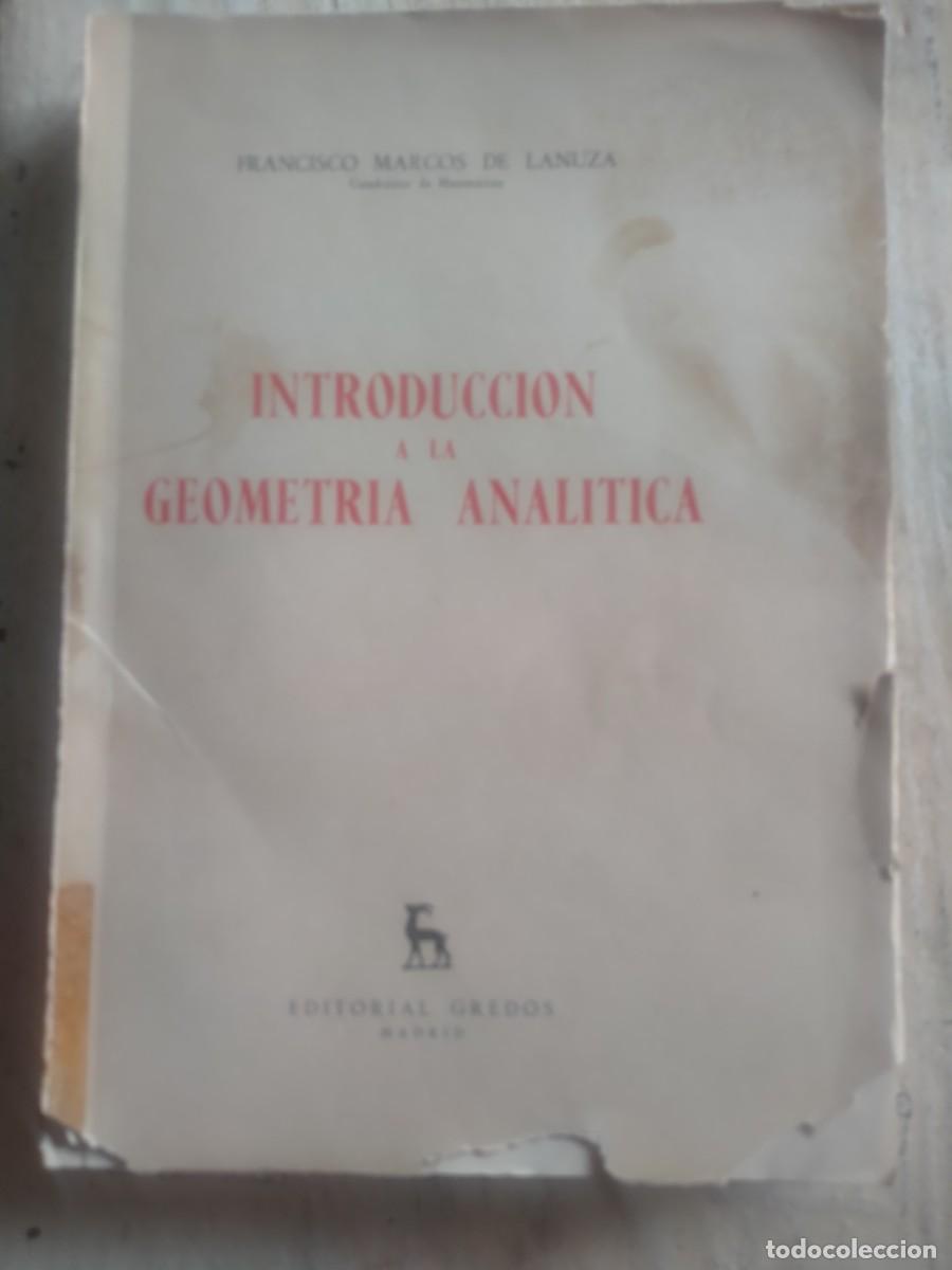 Libros antiguos: Introducci&oacute;n a la Geometr&iacute;a Anal&iacute;tica. - Foto 1