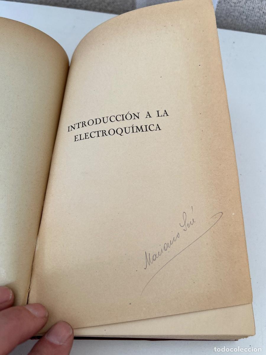 Libros antiguos: INTRODUCCION A LA ELECTROQUIMICA A. RIUS Y MIR&Oacute; ED. CALPE 1922 - Foto 3