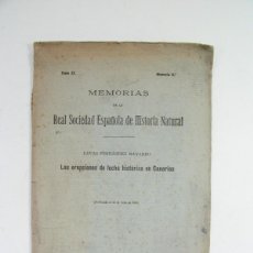 Libros antiguos: LAS ERUPCIONES DE FECHA HISTORICA EN CANARIAS. LUCAS FERNANDEZ NAVARRO. 1919. HISTORIA NATURAL. Lote 398531854