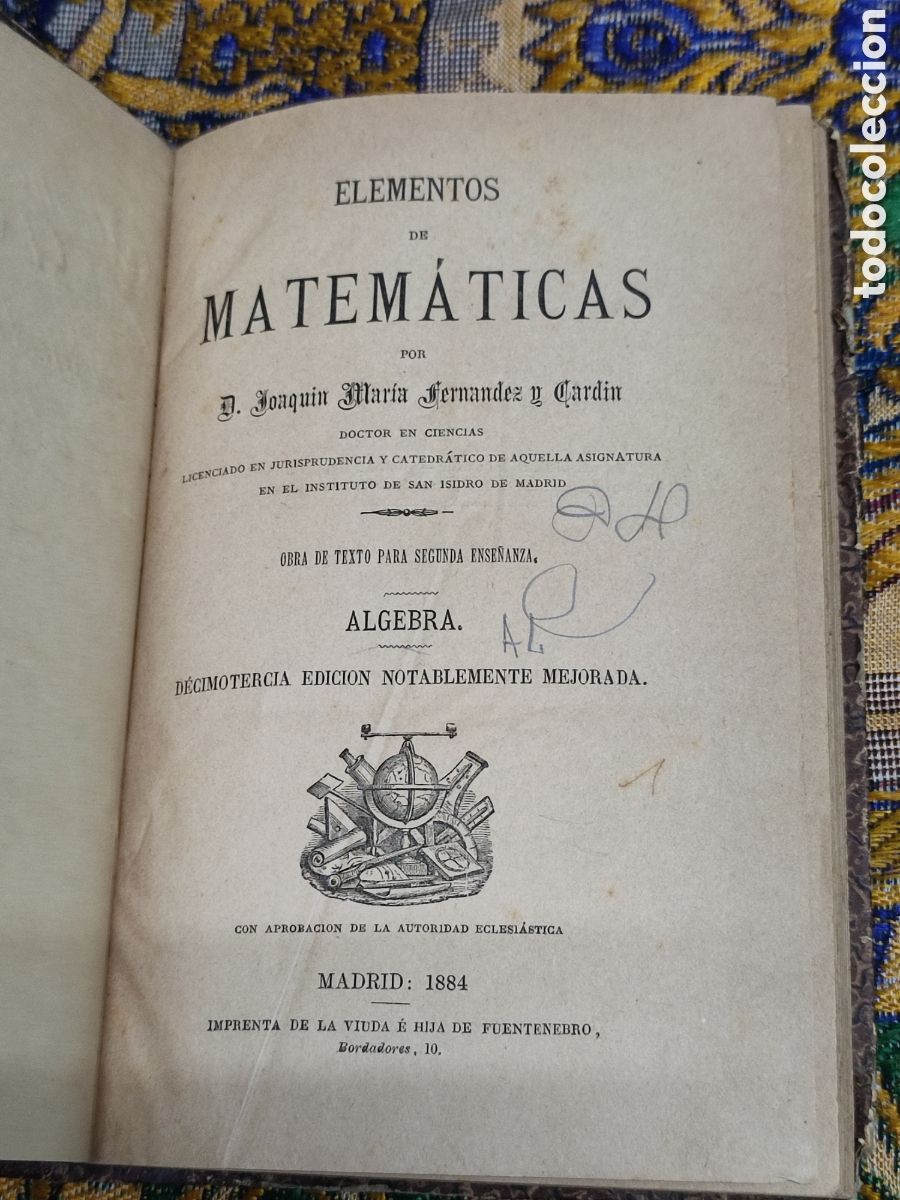 Libros antiguos: Elementos de Matem&aacute;ticas 1884 Joaqu&iacute;n Fernandez - Foto 3