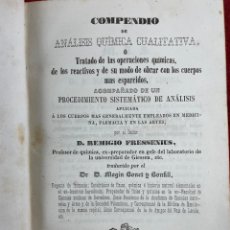 Libros antiguos: ANALISIS QUIMICA CUALTIATIVA. REMIGIO FRESSENIUS. MAGIN BONET BOFILL. 1846. Lote 402243589