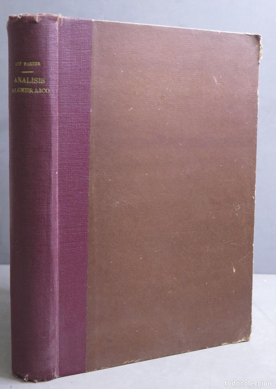 Libros antiguos: 1935. Elementos de an&aacute;lisis algebraico. J.Rey Pastor - Foto 1