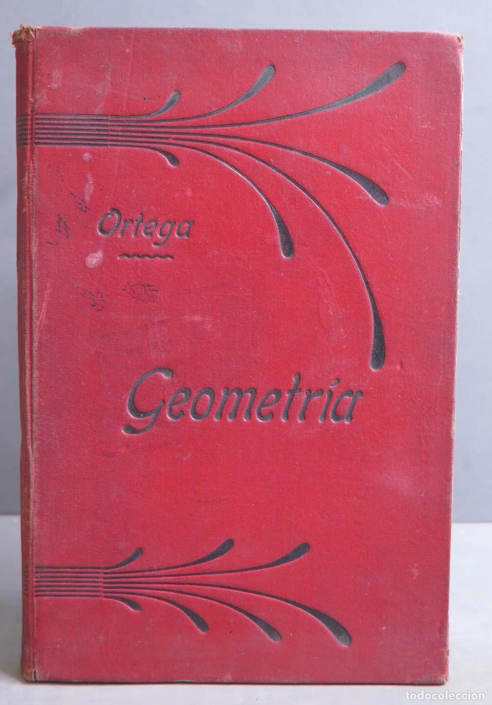 Libros antiguos: 1903. GEOMETRIA. ORTEGA - Foto 1