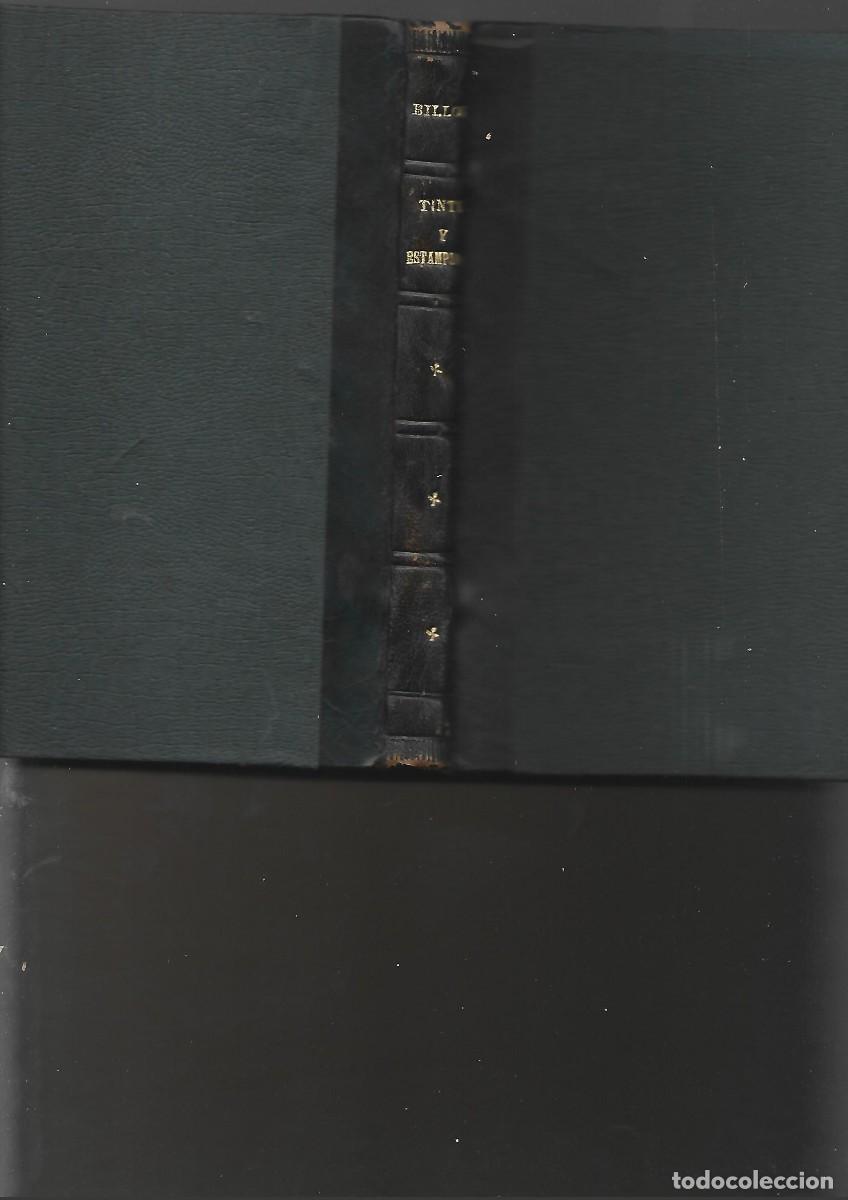 Libros antiguos: SORIA Y SANCHEZ,,TINTE Y ESTAMPADO,Bailly Bailliere,1902 - Foto 2